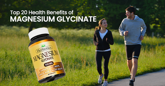 Top 20 Health Benefits of Using Magnesium Glycinate