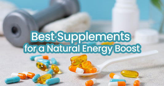 Best Supplements for a Natural Energy Boost