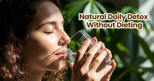 Natural Daily Detox Without Dieting — Simple Habits That Work