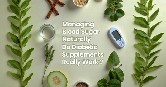 Managing Blood Sugar Naturally: Do Diabetic Supplements Really Work?